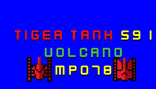 Tiger Tank 59 Ⅰ Volcano MP078