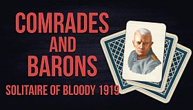 Comrades and Barons: Solitaire of Bloody 1919