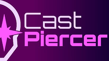 Cast Piercer Game