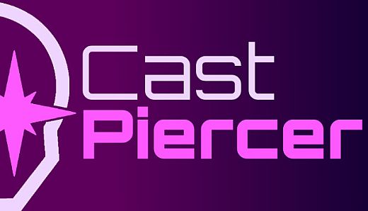 Cast Piercer