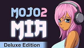 Mojo 2: Mia - Deluxe Edition