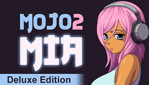 Mojo 2: Mia - Deluxe Edition