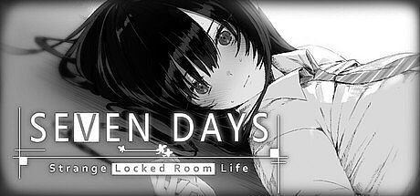 SEVEN DAYS: Strange Locked-Room Life Game