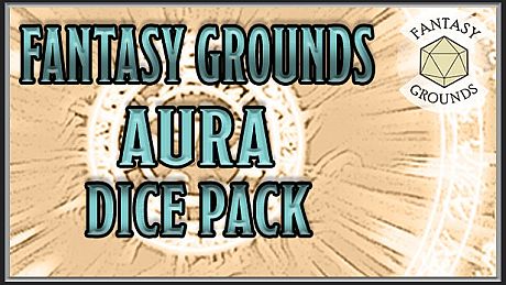 Fantasy Grounds - Aura Dice Pack DLC