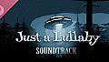 Just a Lullaby Soundtrack