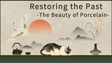 Restoring the Past - The Beauty of Porcelain DLC