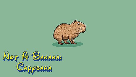 Not A Banana: Capybara Game