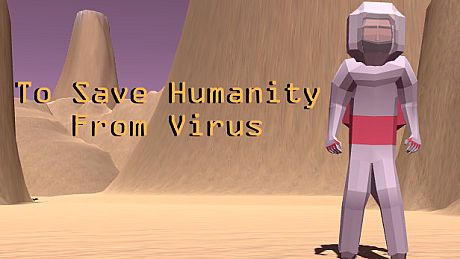 To Save Humanity From Virus Game
