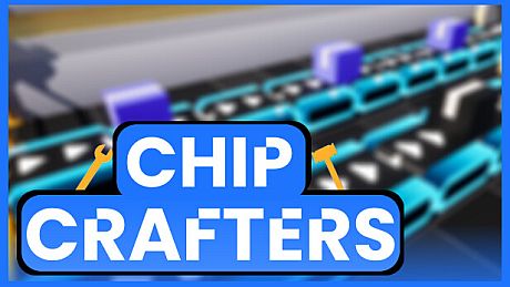 Chip Crafters Game