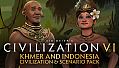 Sid Meier's Civilization VI: Khmer and Indonesia Civilization & Scenario Pack