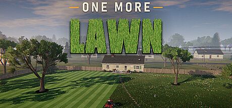 One More Lawn