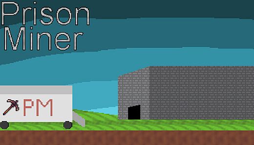 Prison Miner