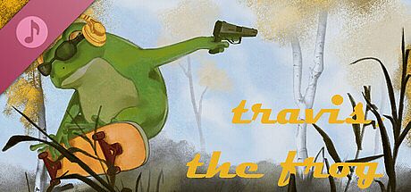 travis, the frog Soundtrack DLC