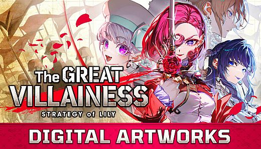 The Great Villainess: Strategy of Lily - DIGITAL ARTWORKS