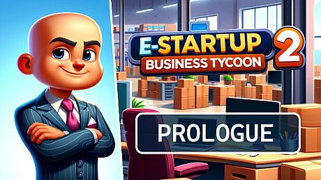 E-Startup 2 : Business Tycoon Prologue Game