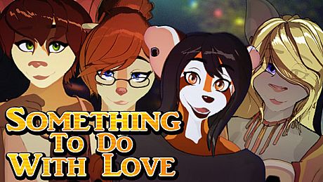 Something To Do With Love Game