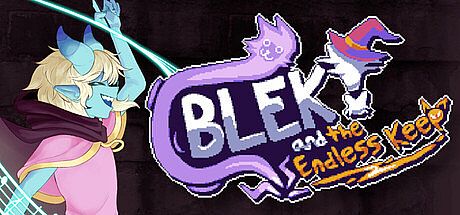 Blek and the Endless Keep