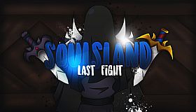 Soulsland: Last Fight