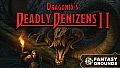 Fantasy Grounds - Dragonix's Deadly Denizens II