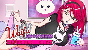 Waifu Uncovered - Exposed DLC
