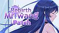 Rebirth:Mr Wang - Patch