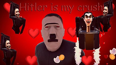 Hitler is my crush