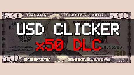 USD Clicker: x50 DLC