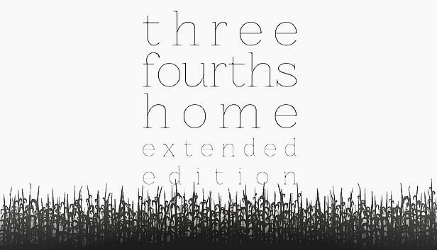 Buy Three Fourths Home: Extended Edition