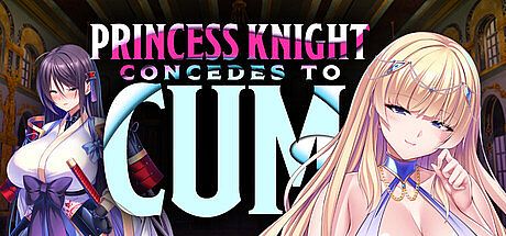 Princess Knight Concedes to Cum Game