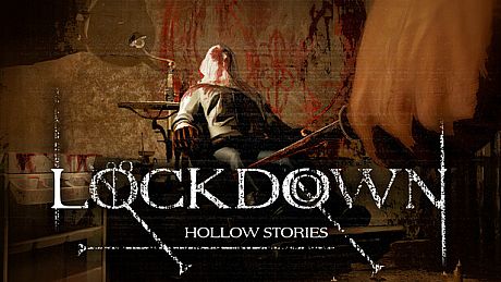 Hollow Stories: Lockdown Game