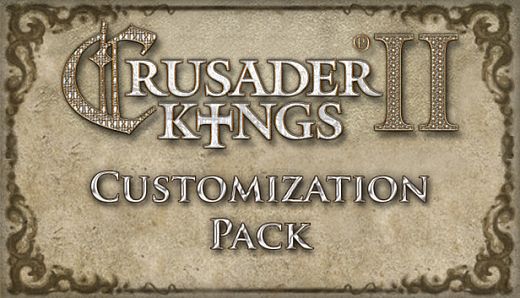 DLC - Crusader Kings II: Customization Pack