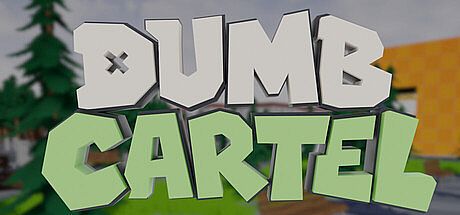 Dumb Cartel Game
