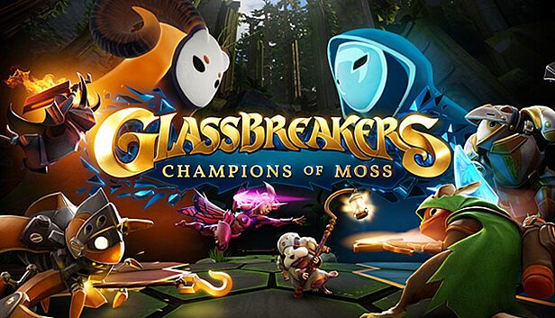 Buy Glassbreakers: Champions of Moss