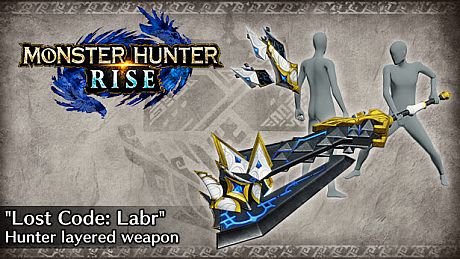 Monster Hunter Rise - "Lost Code: Labr" Hunter layered weapon (Switch Axe) DLC