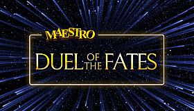 Maestro: Duel Of The Fates