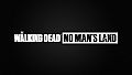 The Walking Dead: No Man's Land - All the Gold