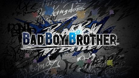 BAD BOY BROTHER Game