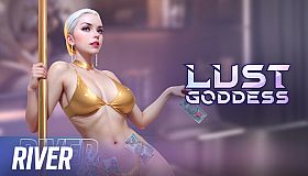 Lust Goddess - Mascot River