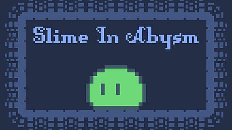Slime In Abysm Game