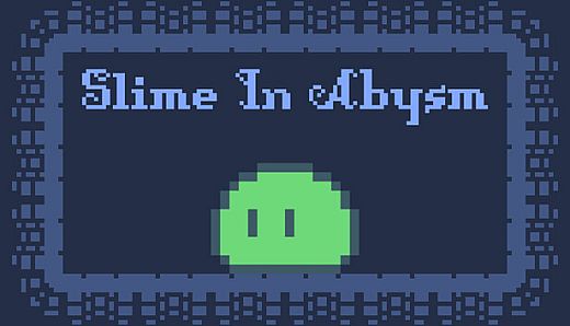 Slime In Abysm