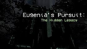 Eugenia's Pursuit: The Hidden Legacy
