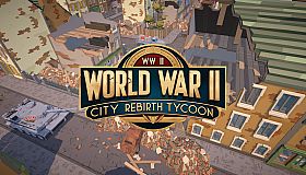 World War II City Rebirth Tycoon