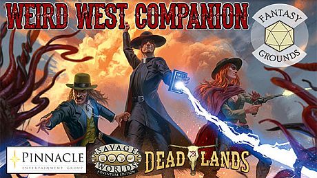 Fantasy Grounds - Deadlands: the Weird West Companion DLC