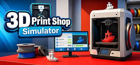 3D Print Shop Simulator Game