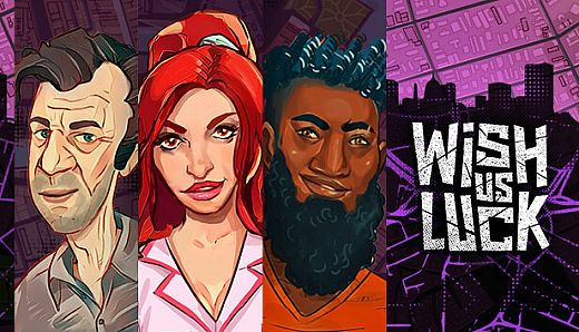 Wish Us Luck