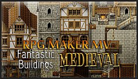 RPG Maker MV - Fantastic Buildings: Medieval