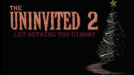The Uninvited 2: Let Nothing You Dismay Game