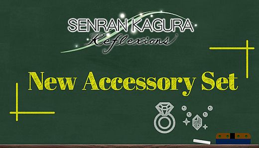 SENRAN KAGURA Reflexions - New Accessory Set