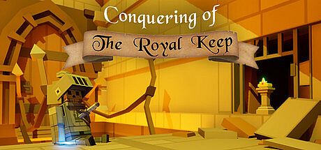 Conquering of the Royal Keep Game