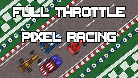 Full Throttle Pixel Racing Game